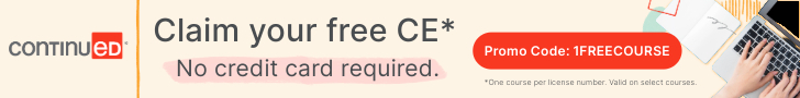 ContinuED claim your free ce* no credit card required promo code: 1FREECOURSE *one course per license number. valid on selectg courses