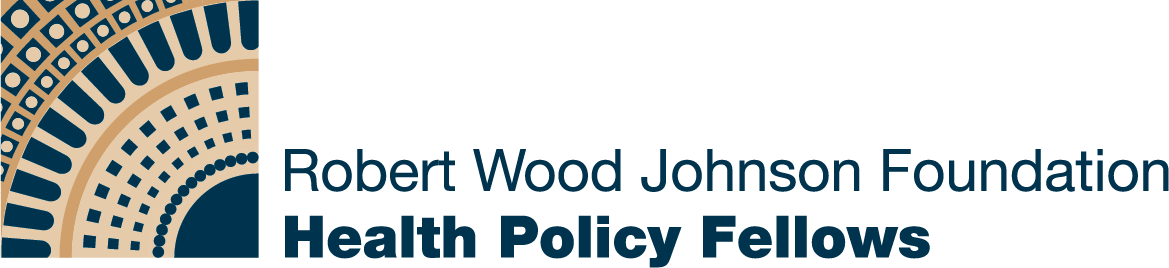 Robert Wood Johnson Foundation Health Policy Fellows