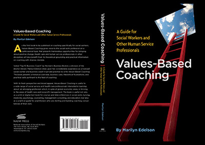 Values-Based Coaching A Guide for Social Workers and Other Human Service Professionals